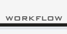 Workflow